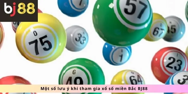 Xổ Số Miền Bắc 3 Một số lưu ý khi tham gia