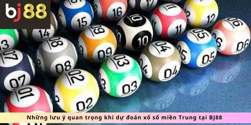 Xổ Số Miền Trung 3 Những lưu ý quan trọng