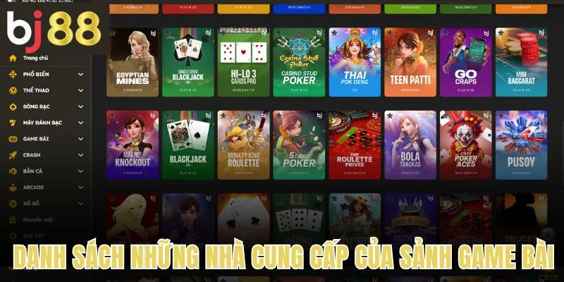 Game Bài 2 Danh sách những nhà cung cấp của sảnh game bài