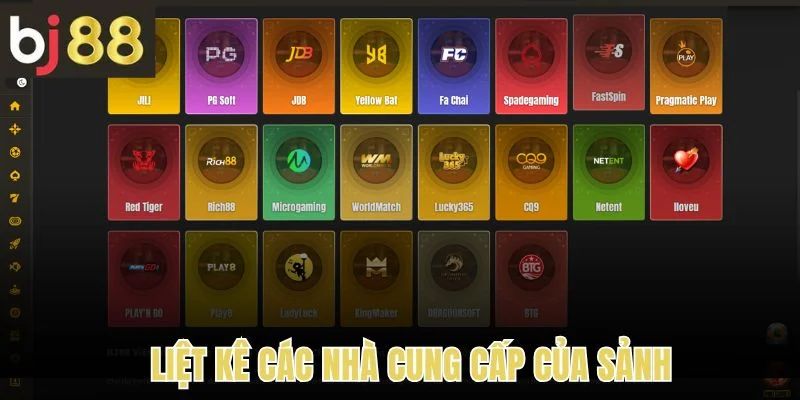 Nổ Hũ 2 Liệt kê các nhà cung cấp của sảnh